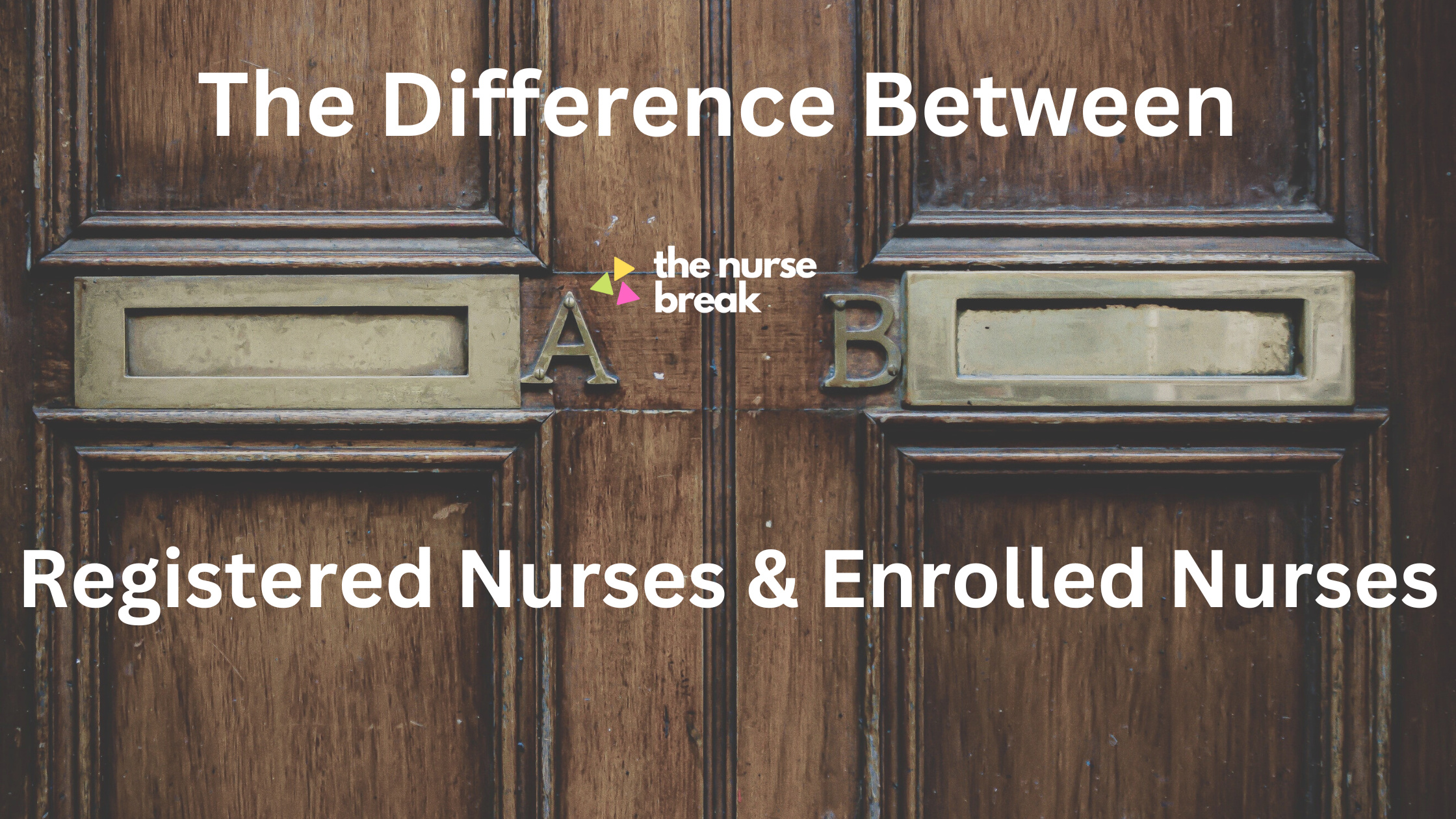 Do You Know The BIG Difference Between A Registered Nurse And An Enrolled Nurse in 2022. RN Vs EN