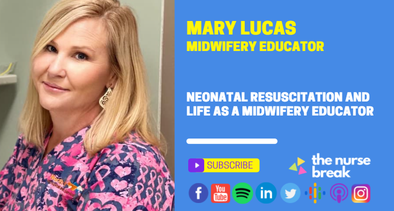 Neonatal Resuscitation and Life as a Midwifery Educator