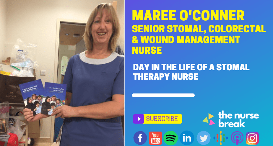 Day in the life of a Stomal Therapy Nurse