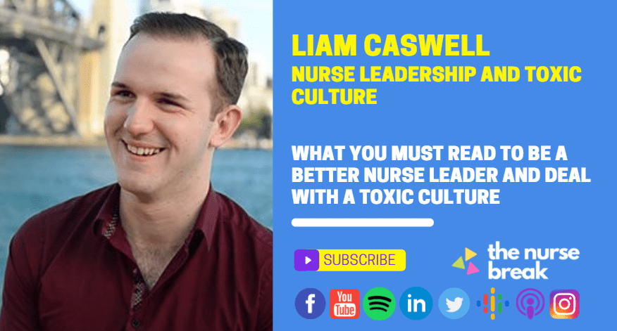 What you MUST read to be a better Nurse Leader and deal with a toxic culture