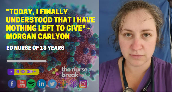 “Today, I finally understood that I have nothing left to give” – COVID ED nurse