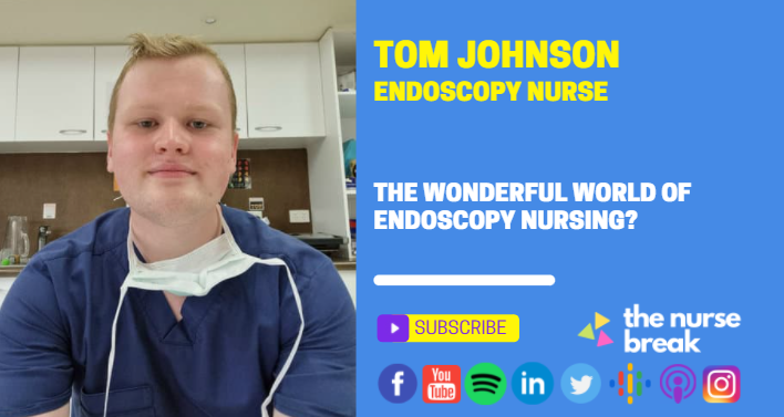 The wonderful world of endoscopy nursing