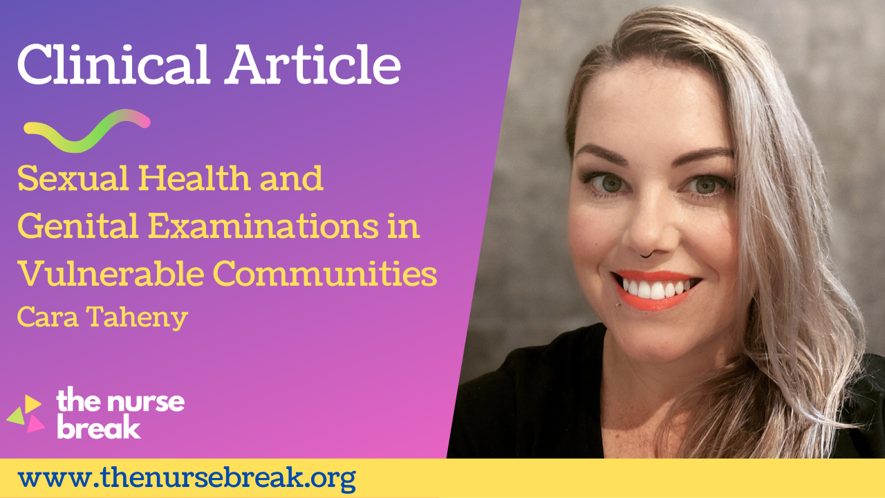 Genital Examinations and Sexual Health for Vulnerable Communities