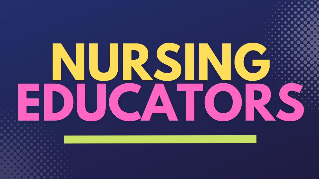 nursing educators