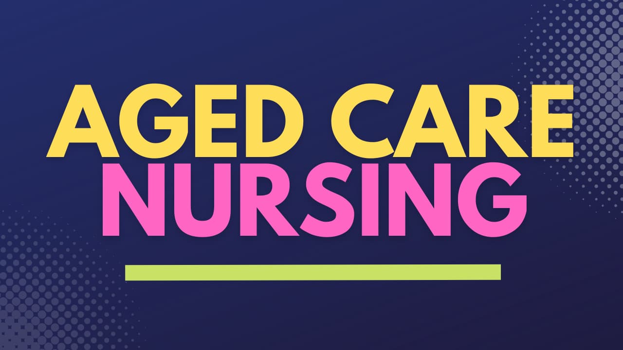aged care nursing